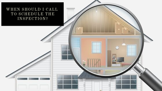 When Should I Call To Schedule The Inspection? | Chattanooga Home Inspector