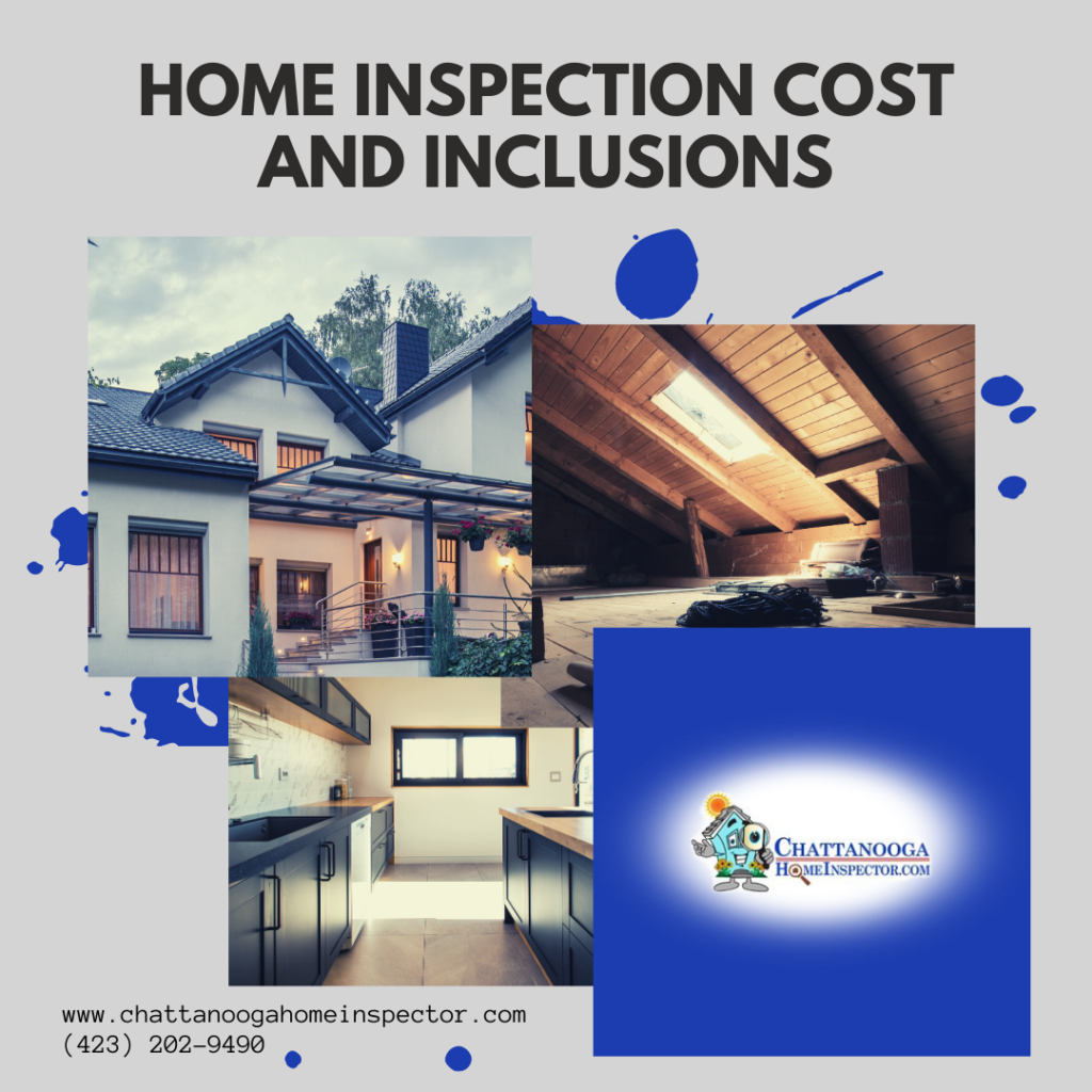Home Inspection Cost and Inclusions Chattanooga Home Inspector