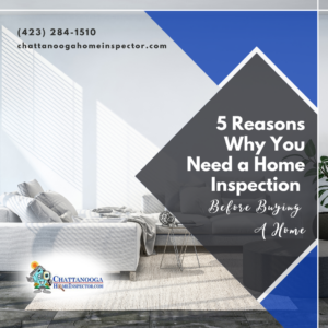 5 Reasons Why You Need a Home Inspection Before Buying A Home