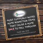 Most Commonly Noted Home Inspection Items That Cause A Home Sale To Fall Through